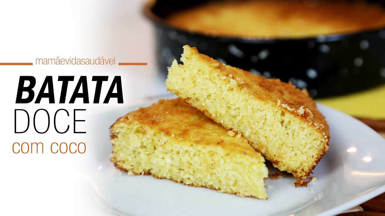 Bolo de batata doce com coco