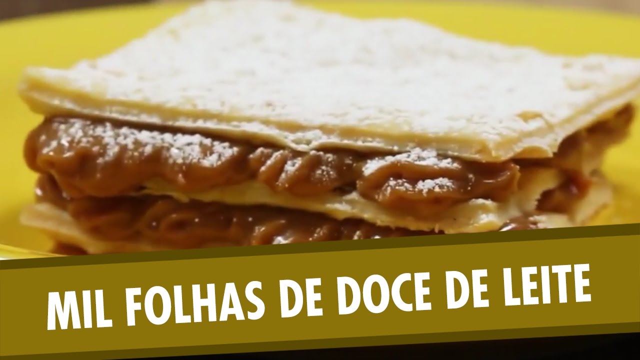 Mil Folhas de Doce de Leite: Uma Sobremesa de Sabor Inesquecível