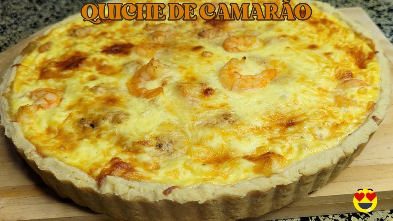 Quiche de Camarão muito fácil de fazer e cheia de sabor